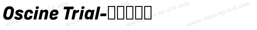 Oscine Trial字体转换